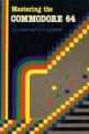 Mastering The Commodore 64 Front Cover