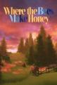 Where The Bees Make Honey Front Cover
