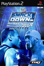 WWE Smack Down: Shut Your Mouth Front Cover