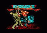 Renegade III: The Final Chapter Loading Screen For The Amstrad CPC464